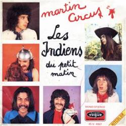 Martin Circus : Les Indiens du petit matin